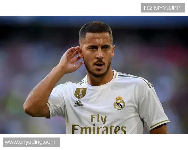 皇马主帅盛赞阿扎尔状态回归，或成关键一战先发